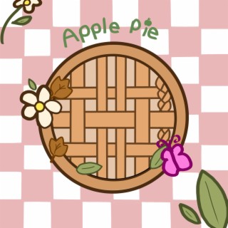 Apple Pie lyrics | Boomplay Music
