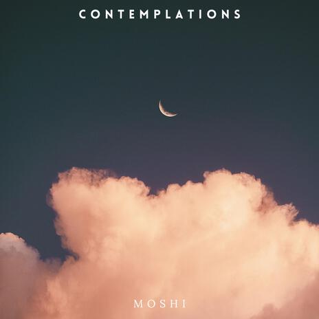 Contemplations | Boomplay Music