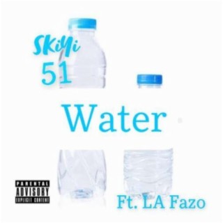 Water (feat. La Fazo)