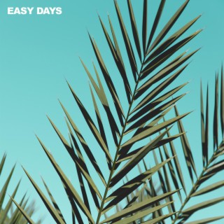 Easy Days