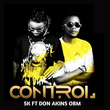 Control ft. Don Akins Obm | Boomplay Music
