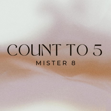 count to 5 | Boomplay Music