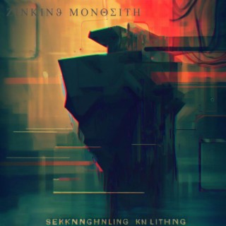 Sinking Monolith