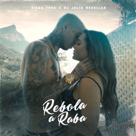 Rebola a Raba ft. DJ Julia Bacellar, ZeroUM & NoyaNoBeat | Boomplay Music