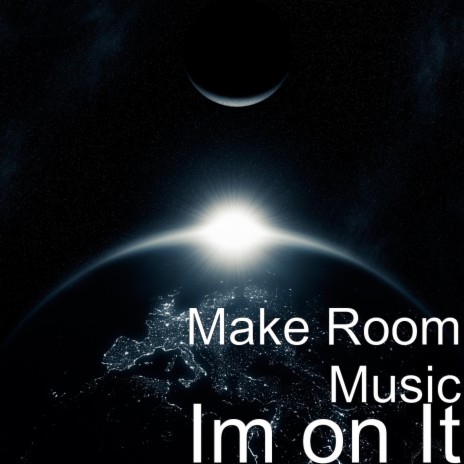 Im on It | Boomplay Music