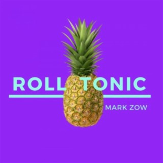 Roll Tonic