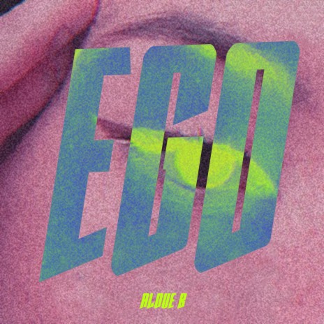 Ego | Boomplay Music