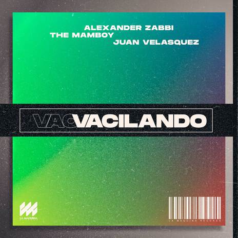 Vacilando ft. The Mamboy & Juan Velasquez | Boomplay Music