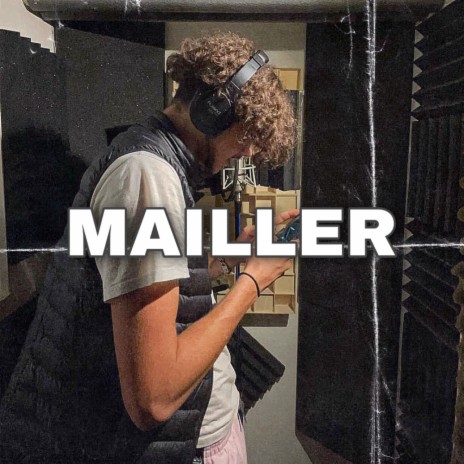 Mailler | Boomplay Music