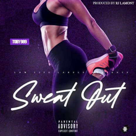 Sweat Out | Boomplay Music