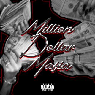 Million Dollar Mafia lyrics | Boomplay Music