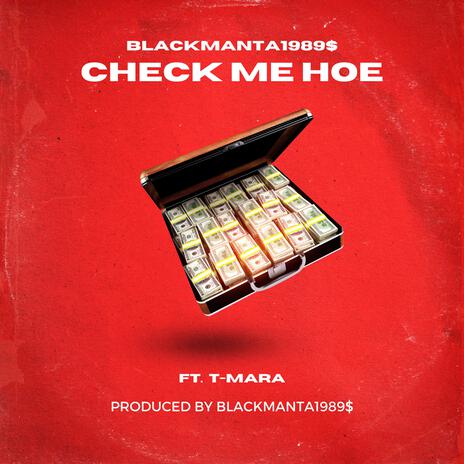 CHECK ME HOE | Boomplay Music