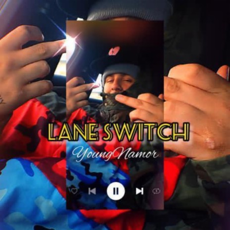 Lane Switch | Boomplay Music