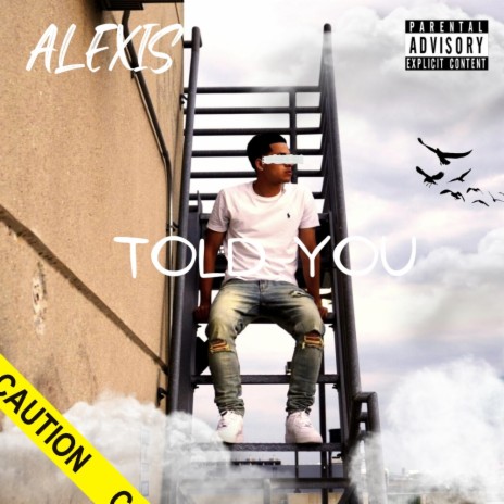 Told You | Boomplay Music