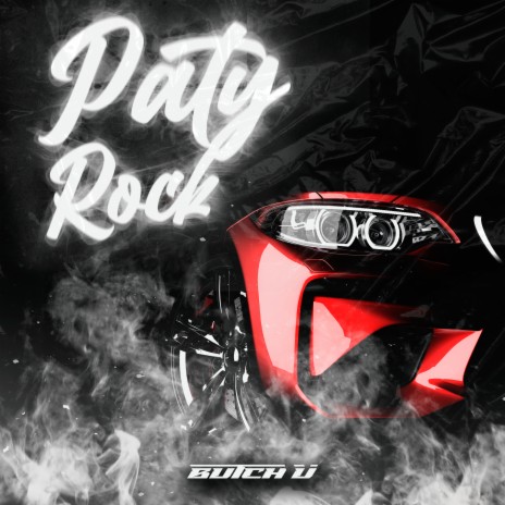 Party Rock | Boomplay Music