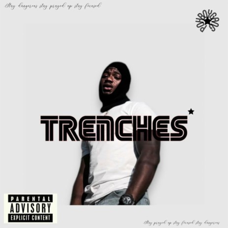 Trenches ft. Just jabba | Boomplay Music
