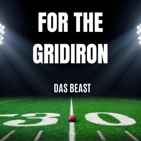 For the Gridiron