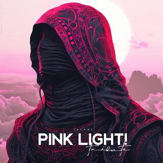 Pink Light! Tribute