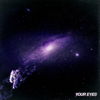 Your Eyes