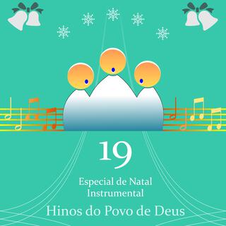 Hinos do Povo de Deus Vol.19 (É Natal) (Instrumental)