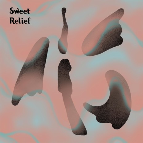 Sweet Relief | Boomplay Music