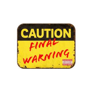 Final Warning