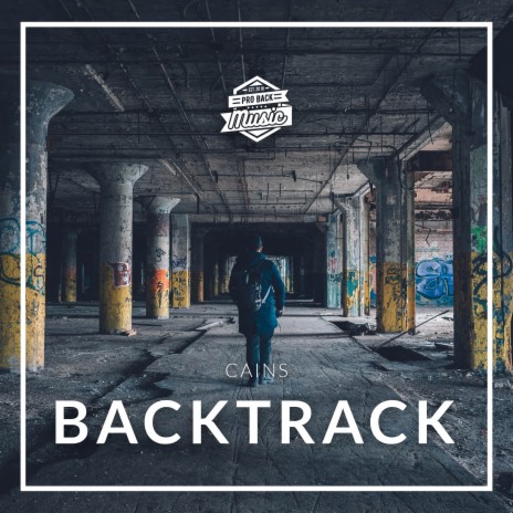 Backtrack ft. CAINS | Boomplay Music