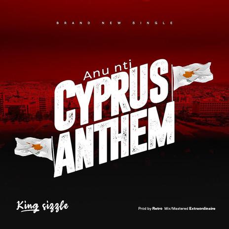 ANU NTI (CYPRUS ANTHEM) | Boomplay Music