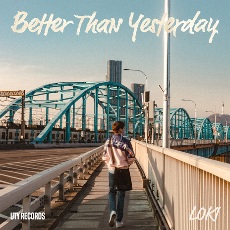 Better Than Yesterday | Boomplay Music