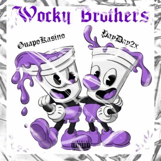 Wocky Brothers