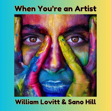 When You're an Artist ft. Sano Hill | Boomplay Music