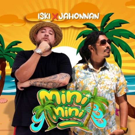 Mini Mini ft. Ras Jahonnan | Boomplay Music