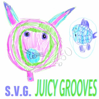 Juicy Grooves