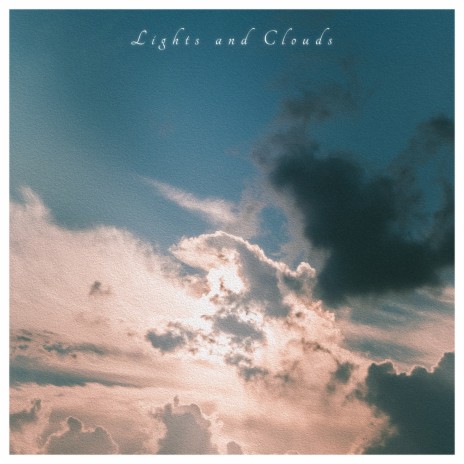 Lights and Clouds ft. Vadim Kobal | Boomplay Music