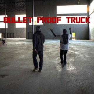 Bulletproof Truck