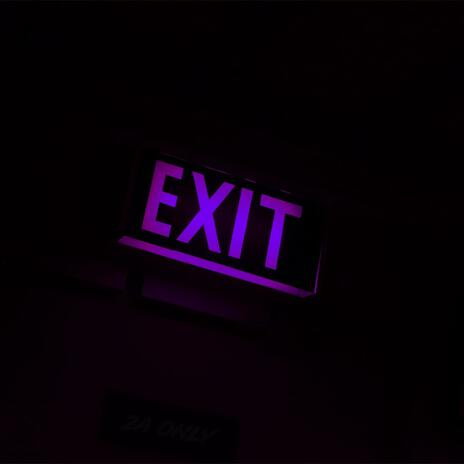 Exit | Boomplay Music