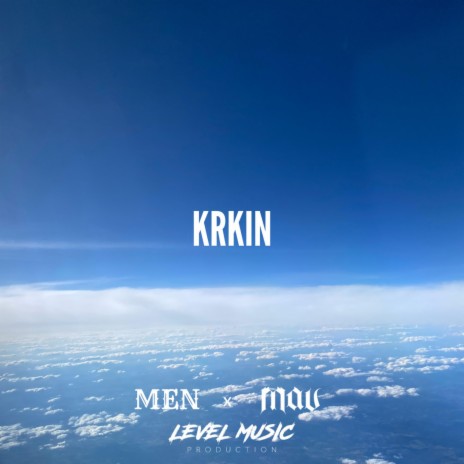 Krkin ft. Men | Boomplay Music