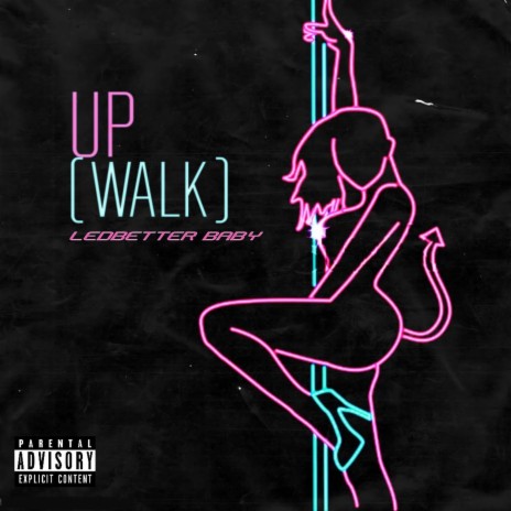 UP (Walk) | Boomplay Music