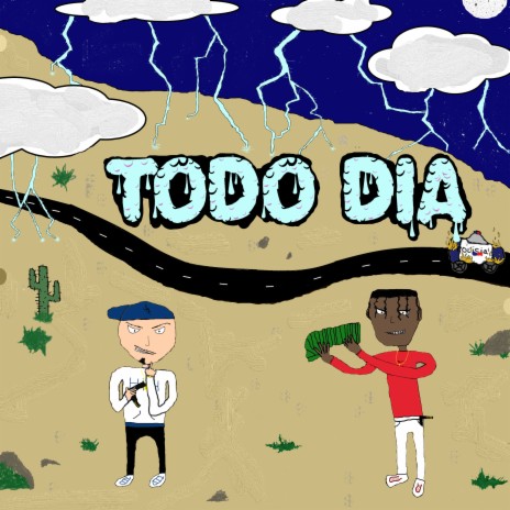 Todo Dia ft. Sub 741 | Boomplay Music