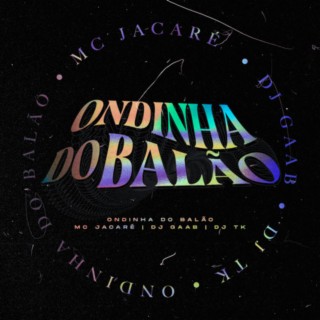 NA ONDINHA DO BALÃO