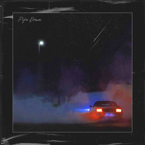 Pipe Dream | Boomplay Music