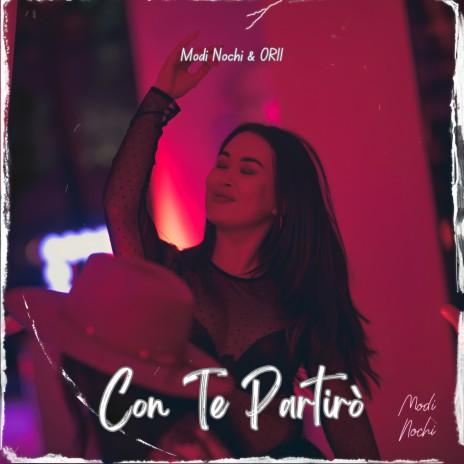 Con Te Partirò ft. ORII | Boomplay Music