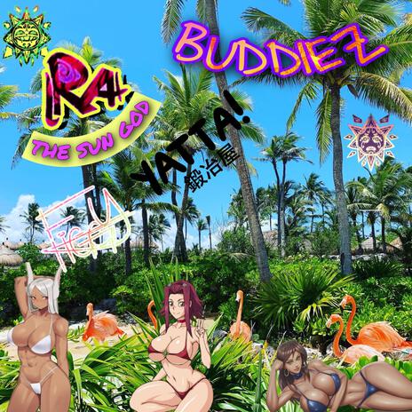 Buddiez ft. Figgy & Yatta the Blacksmith