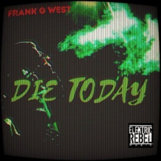 Die Today