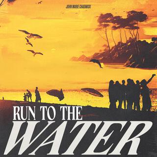 Run To The Water lyrics | Boomplay Music