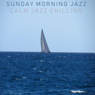 Calm Jazz Chillout