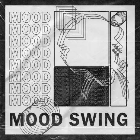 Mood Swing | Boomplay Music