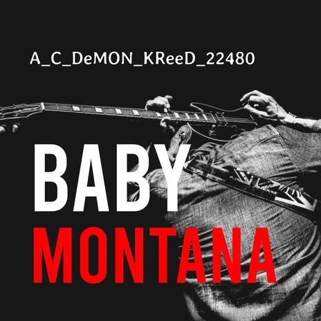 Baby Montana | Boomplay Music