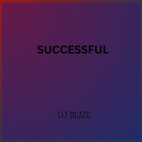 Successful | Boomplay Music