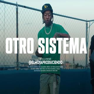 Pista de Rap Dominicano 'OTRO SISTEMA'